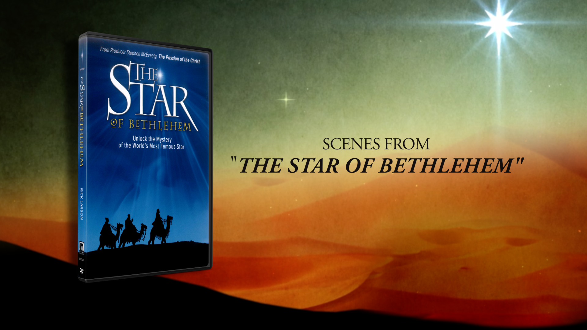 Scenes from “The Star of Bethlehem”