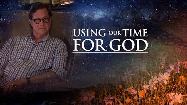 Using our Time for God
