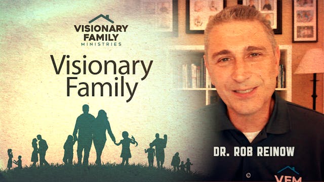 How to have Visionary Family - Dr. Ro...