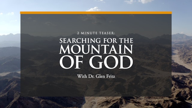Searching for the Mountain of God: TEASER