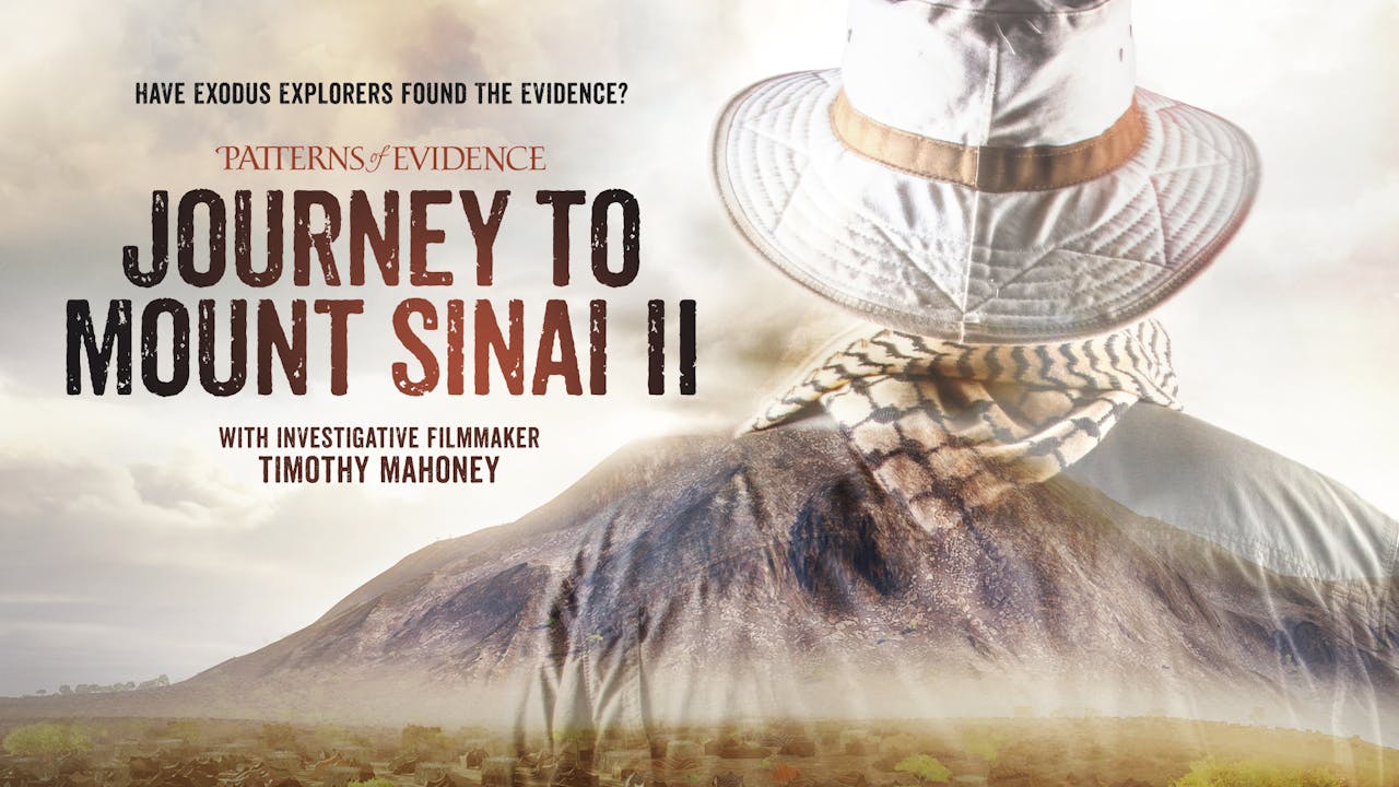 Journey to Mount Sinai II Patterns of Evidence Foundation (Patterns+)