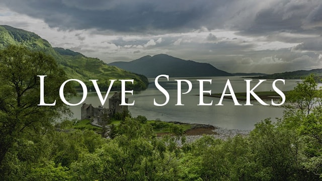 Love Speaks - Patterns of Evidence Foundation (Patterns+)