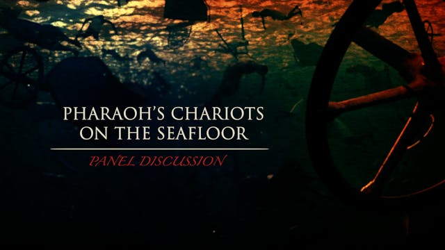 Pharaoh’s Chariots on the Seafloor: P...