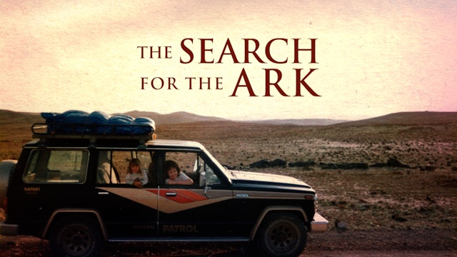 The Search for the Ark