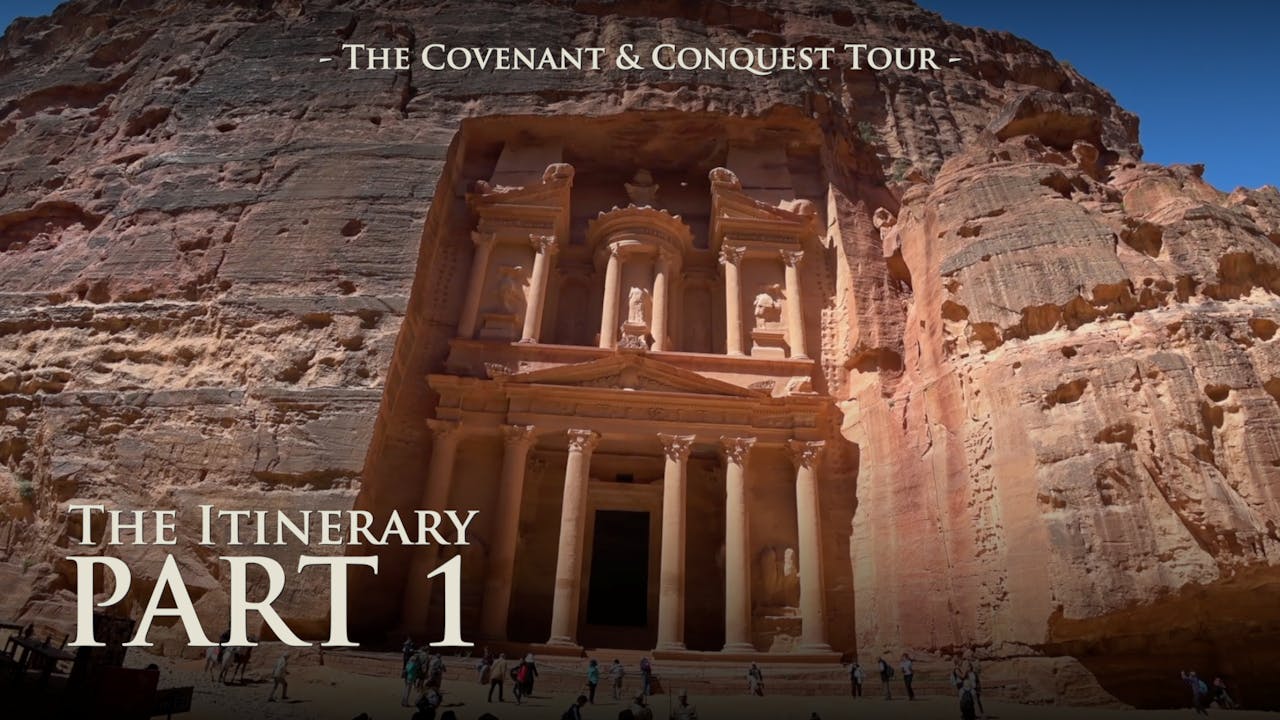 Covenant & Conquest: The Itinerary (Part 1) - The Covenant & Conquest ...