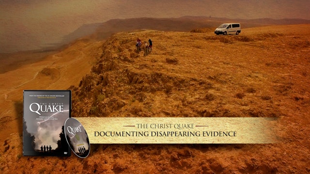 The Christ Quake - Documenting Disappearing Evidence