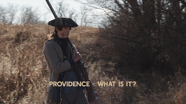 Foundations of Liberty 02 - Providence - What is it