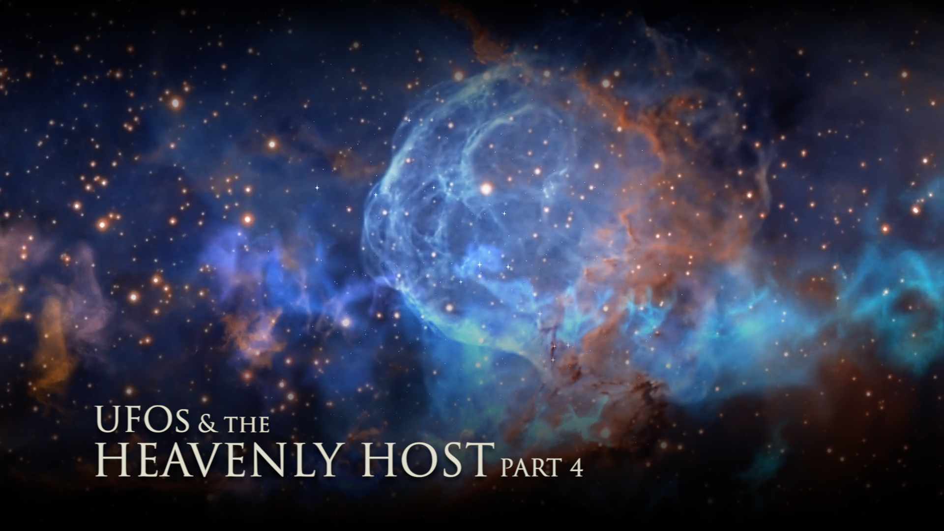 UFOs and the Heavenly Host (PART 4)