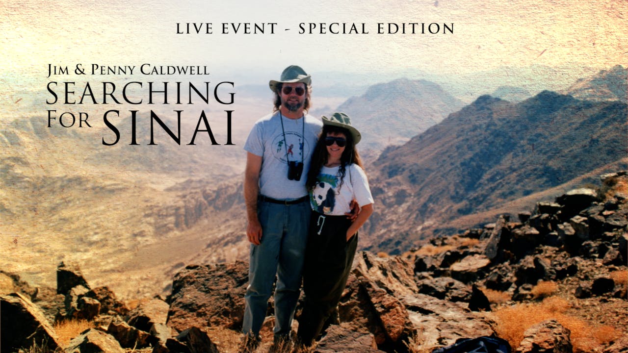 Jim & Penny Caldwell: Searching for Sinai - The Story Behind Journey to ...