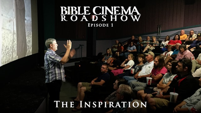 Bible Cinema Roadshow: The Inspiration