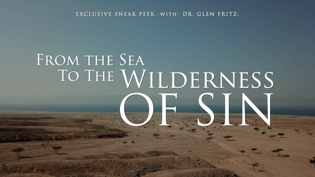 From the Sea to the Wilderness of Sin