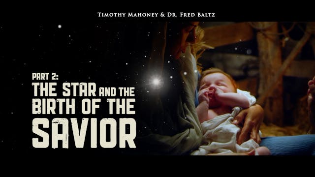 The Star & the Birth of the Savior wi...