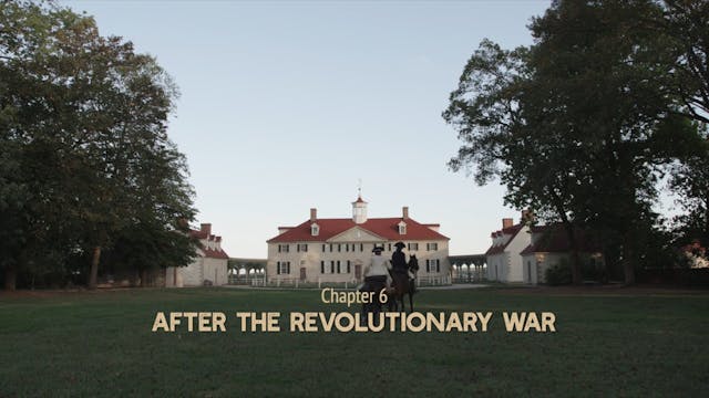 The Unknown Washington 06 - After the Revolutionary War