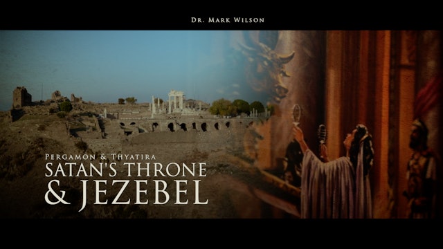Satan's Throne & Jezebel with Dr. Mark Wilson