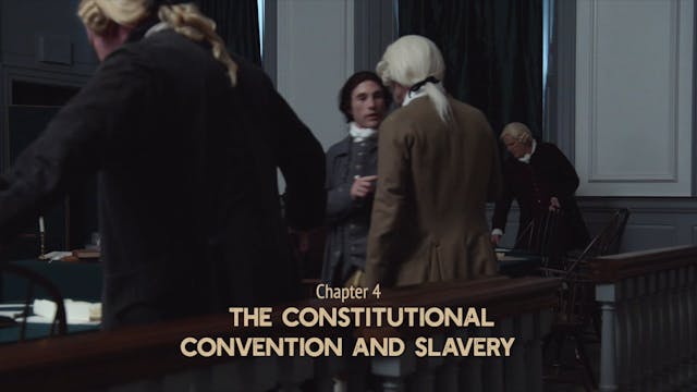 Slavery and the Founders 04 - The Con...