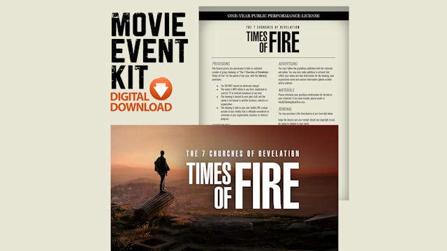 Times of Fire - Movie Event Kit