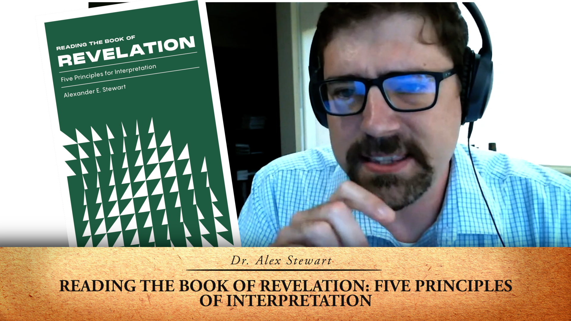 “Reading the Book of Revelation: Five Principles of Interpretation”