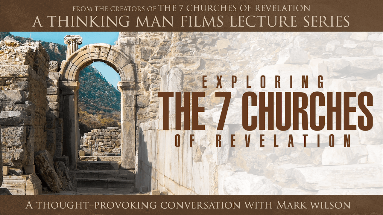 Exploring The 7 Churches of Revelation Digital