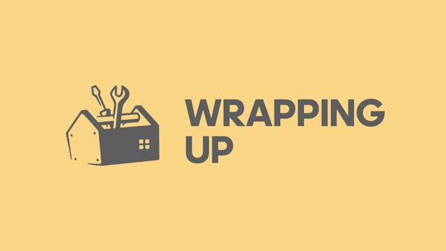Wrapping Up