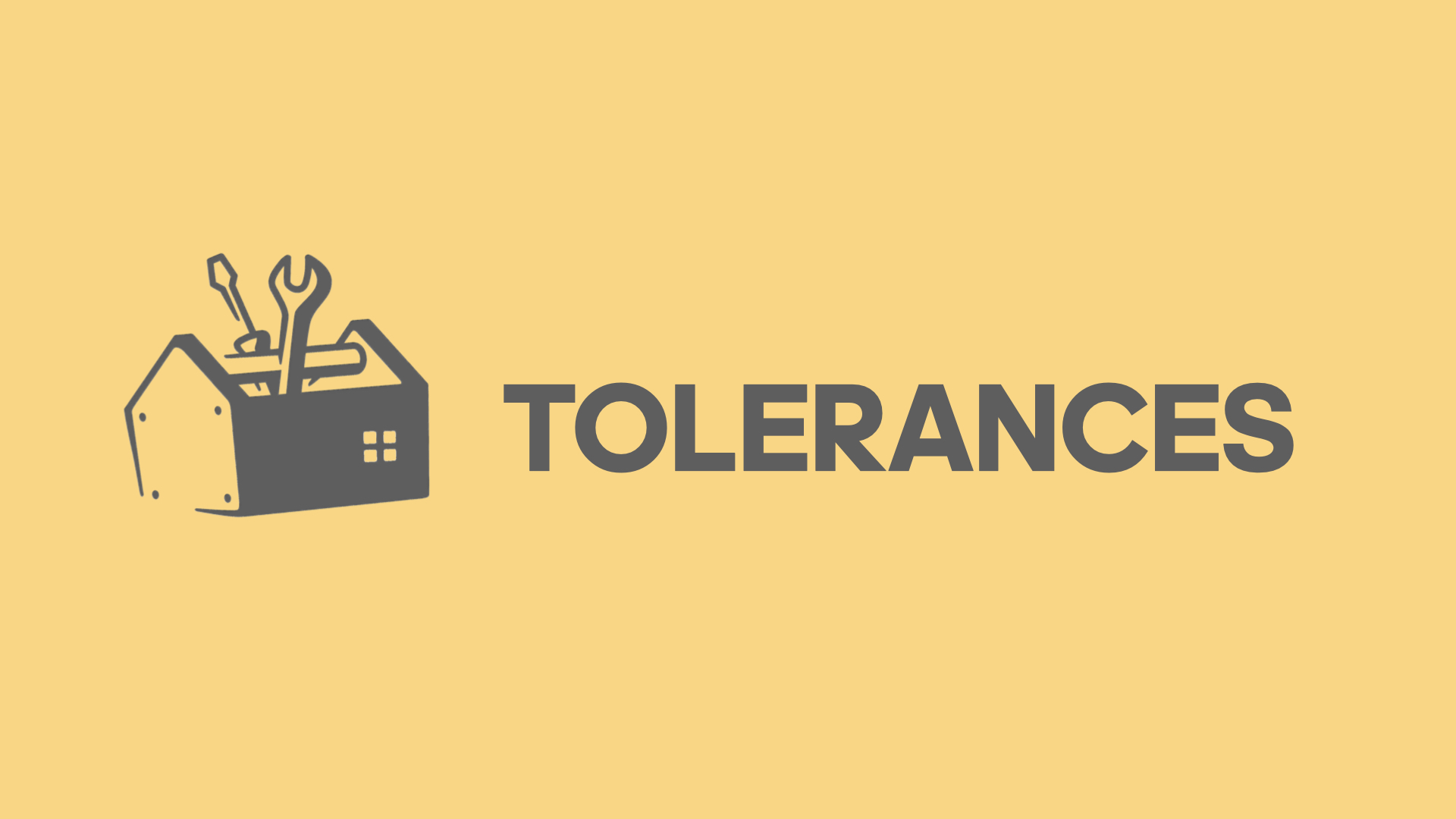 Tolerances
