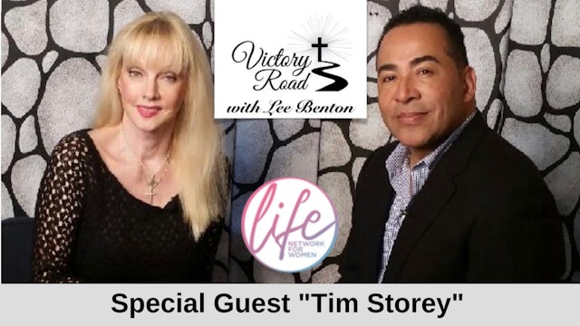 VICTORY ROAD with Lee Benton: Pastor Tim Storey