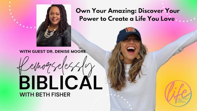 "Owning Your Amazing with Dr. Denise ...
