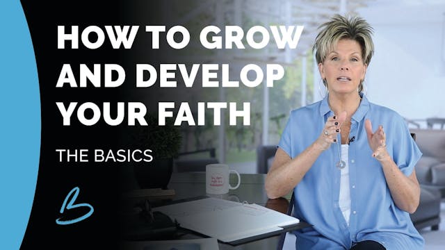 "How To Grow and Develop Your Faith" ...