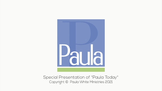 "Kingdom of God 2021 - Part 3" on Paula Today