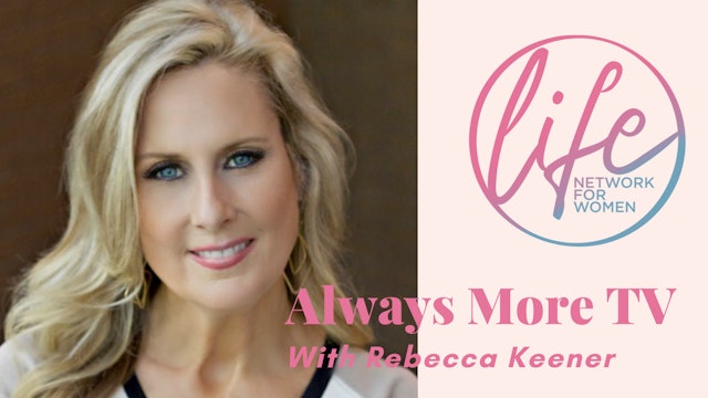 "Courage for Relationships" on Always More TV