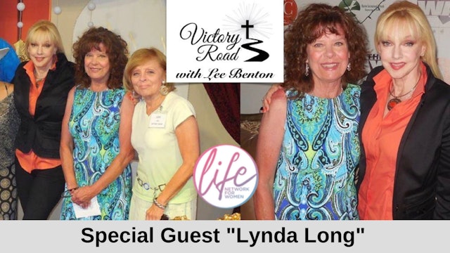 VICTORY ROAD with Lee Benton: Child Abuse Advocate, Lynda Long
