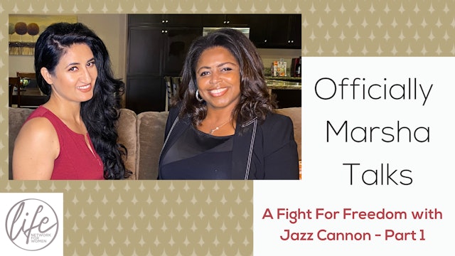 "A Fight For Freedom with Jazz Cannon - Part 1" on Officially Marsha Talks