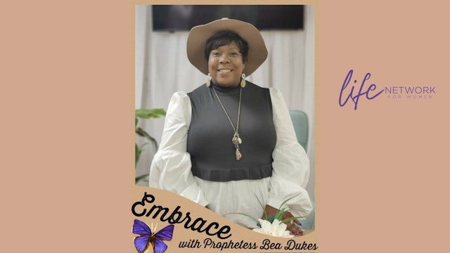"Embracing Worship: Part 1" on Embrace with Prophetess Bea
