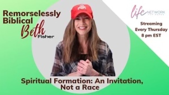 "Spiritual Formation: An Invitation, Not a Race" on Remorselessly Biblical 