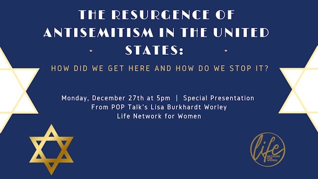 The Resurgence of Antisemitism in the United States with Lisa Burkhardt Worley