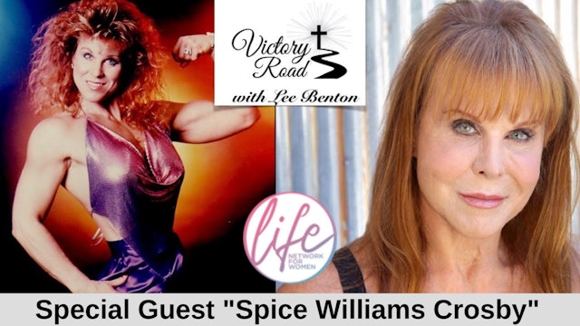 VICTORY ROAD with Lee Benton: Actress/Stuntwoman, Spice Williams-Crosby
