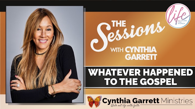 "Whatever Happened To The Gospel" on The Sessions with Cynthia Garrett