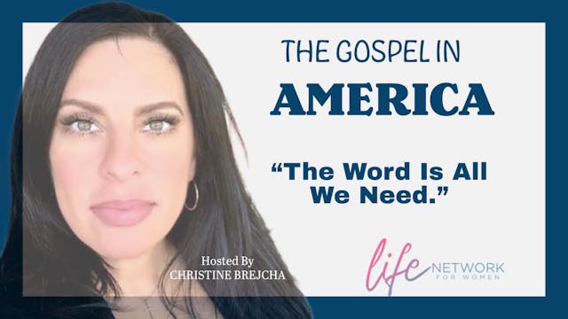 "The Gospel Is All We Need" on Christ...