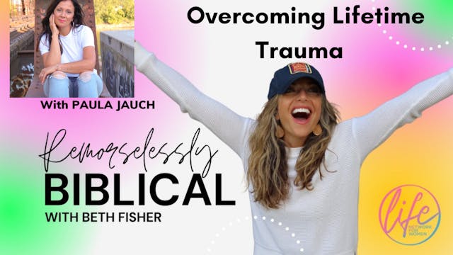 "Overcoming Lifetime Trauma: Paula Ja...