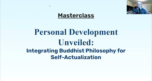 Masterclass #1: Upgrade Your Personal Development with Buddhist Philosophy