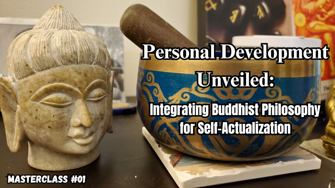 Personal Development through Buddhist Philosophy