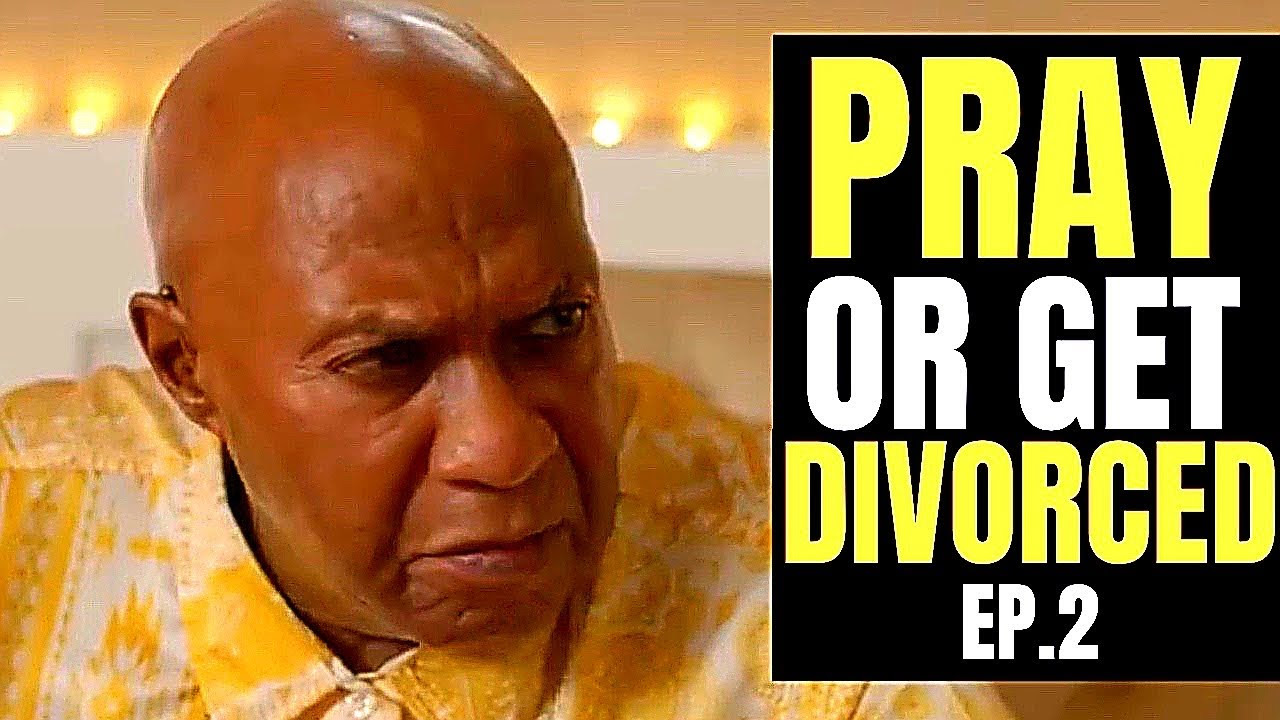 THE GOSPEL STORY EP. 2 | PRAY OR GET DIVORCED | Paul P Lockett Studios