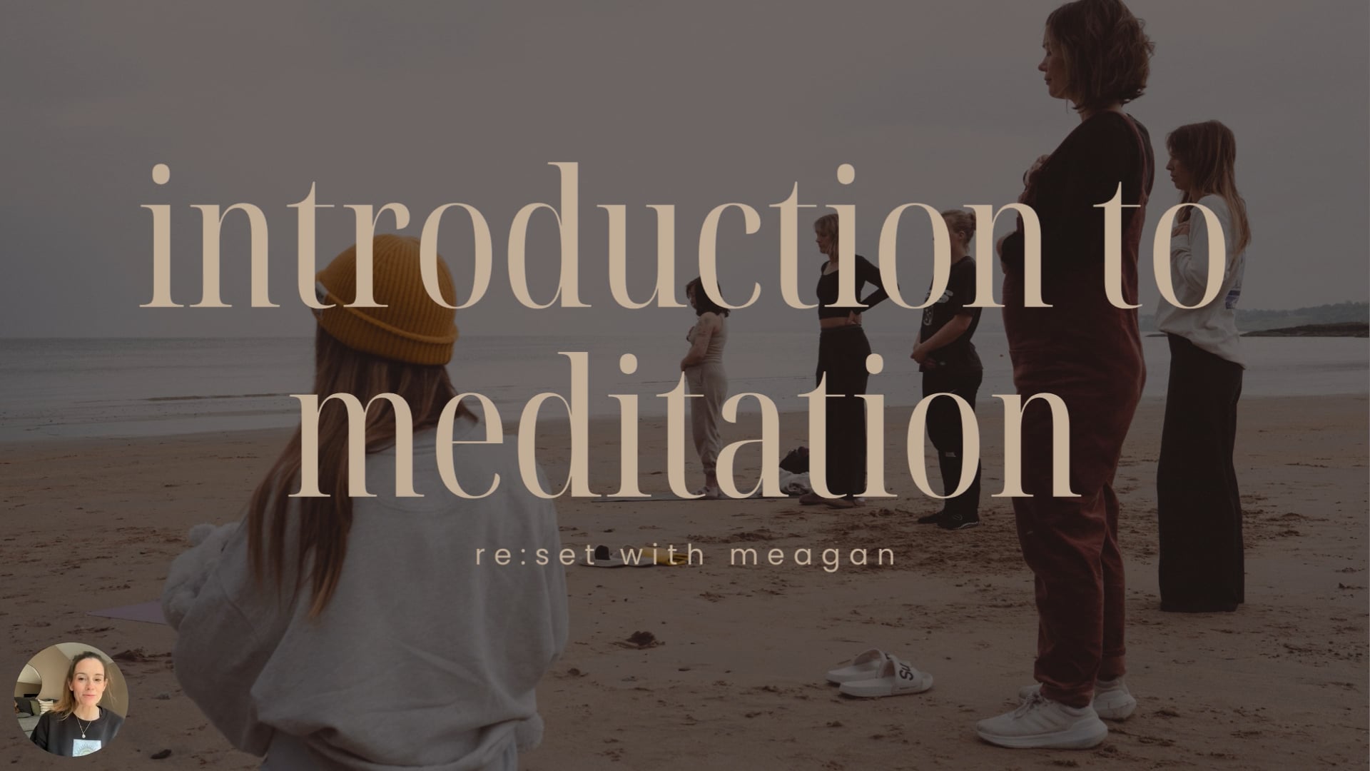 re:set : introduction to meditation