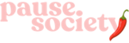 PAUSE SOCIETY