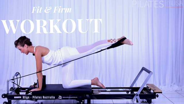 Fit And Firm Reformer Workout