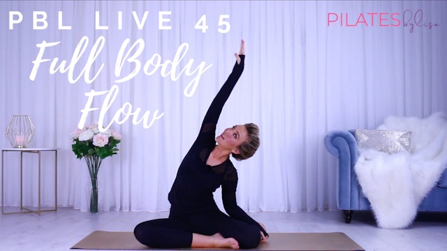 PBL LIVE 45: Full Body Flow