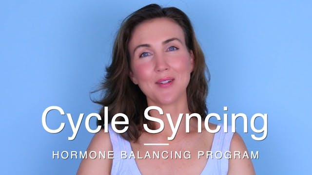 Cycle Syncing Hormone Balancing Program