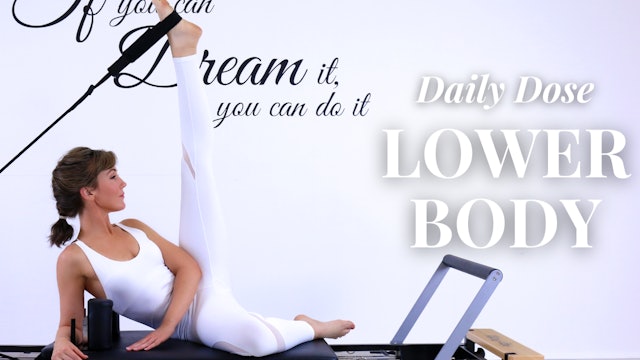 Daily Dose Lower Body Reformer Workout