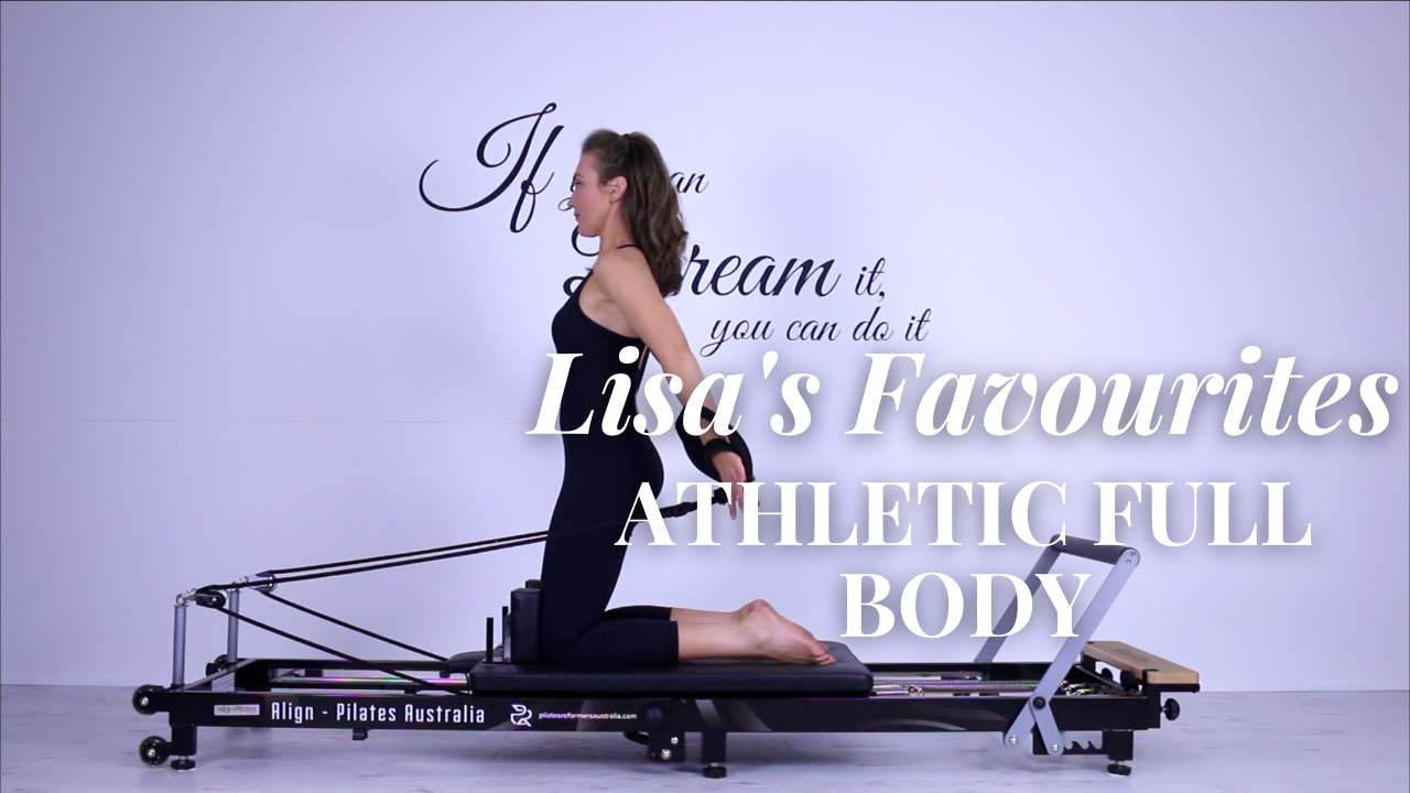 Lisa's Favourites: Athletic Full Body