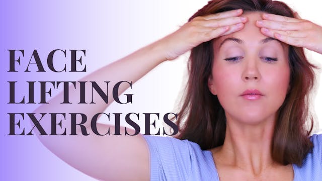 Complete Face Lifting Workout