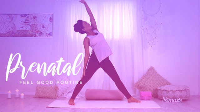 Prenatal Feel Good Complete Body Routine